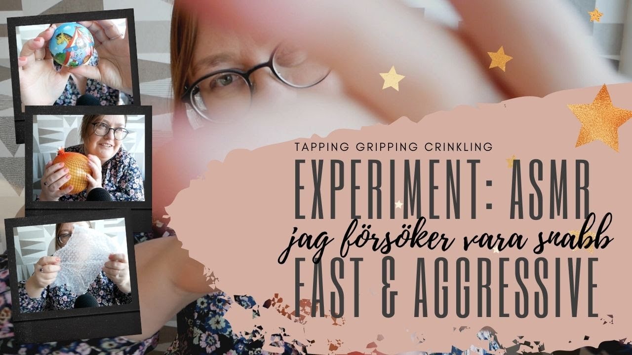 ASMR - experiment fast & aggressive (tapping, gripping, crinkling)