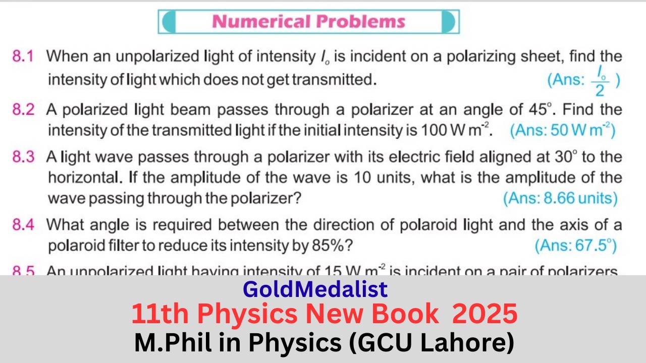 11th class Physics Chapter 8 Exercise Numerical Solution | 11th Physics unit 8 Numerical Problems