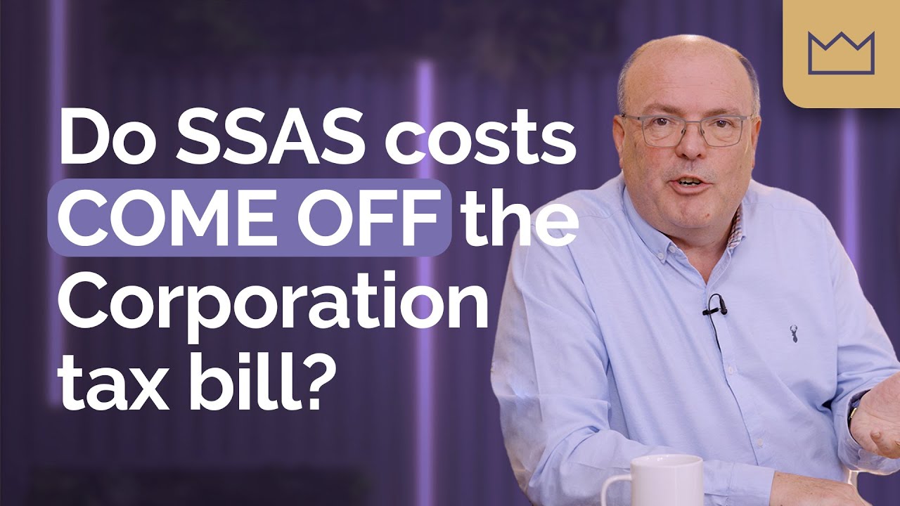 SSAS Pension: Do SSAS costs come off the Corporation tax bill?