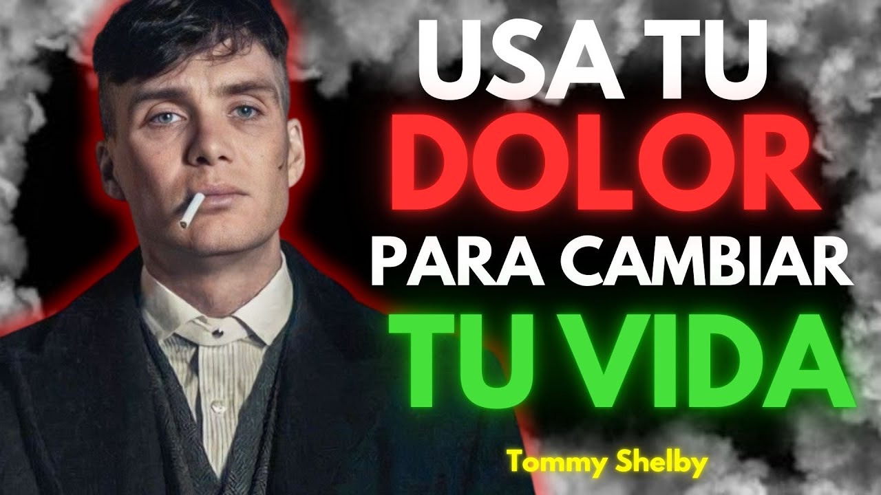 Usa tu DOLOR como COMBUSTIBLE (esto cambiará tu vida) 🧠🔥| Mentalidad Shelby