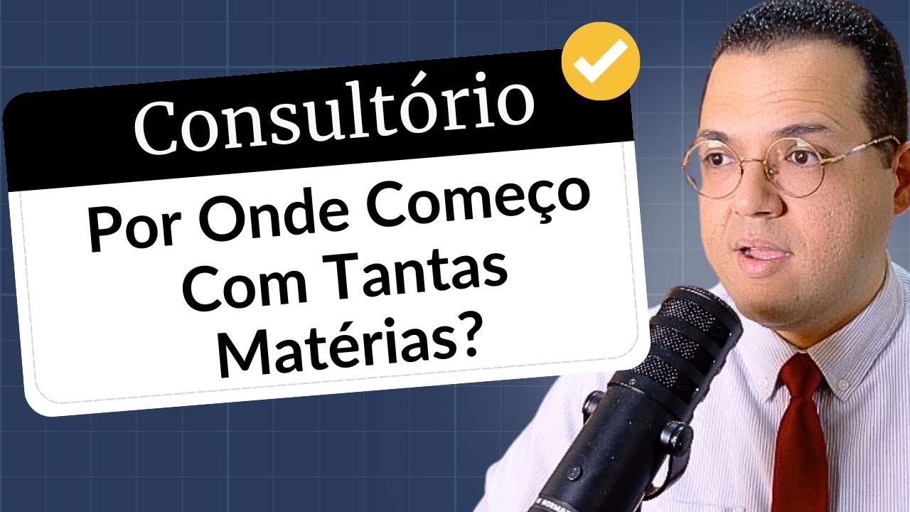 PARALISADO PELO EDITAL? Como Montar um Plano para Muitas Matérias e Pouco Tempo - Consultório EVV
