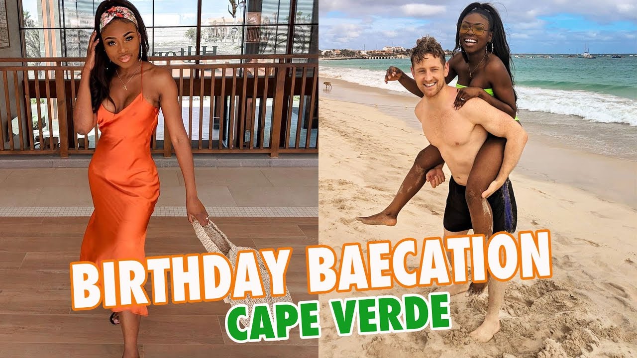 BEST BIRTHDAY BAECATION EVER IN CAPE VERDE!