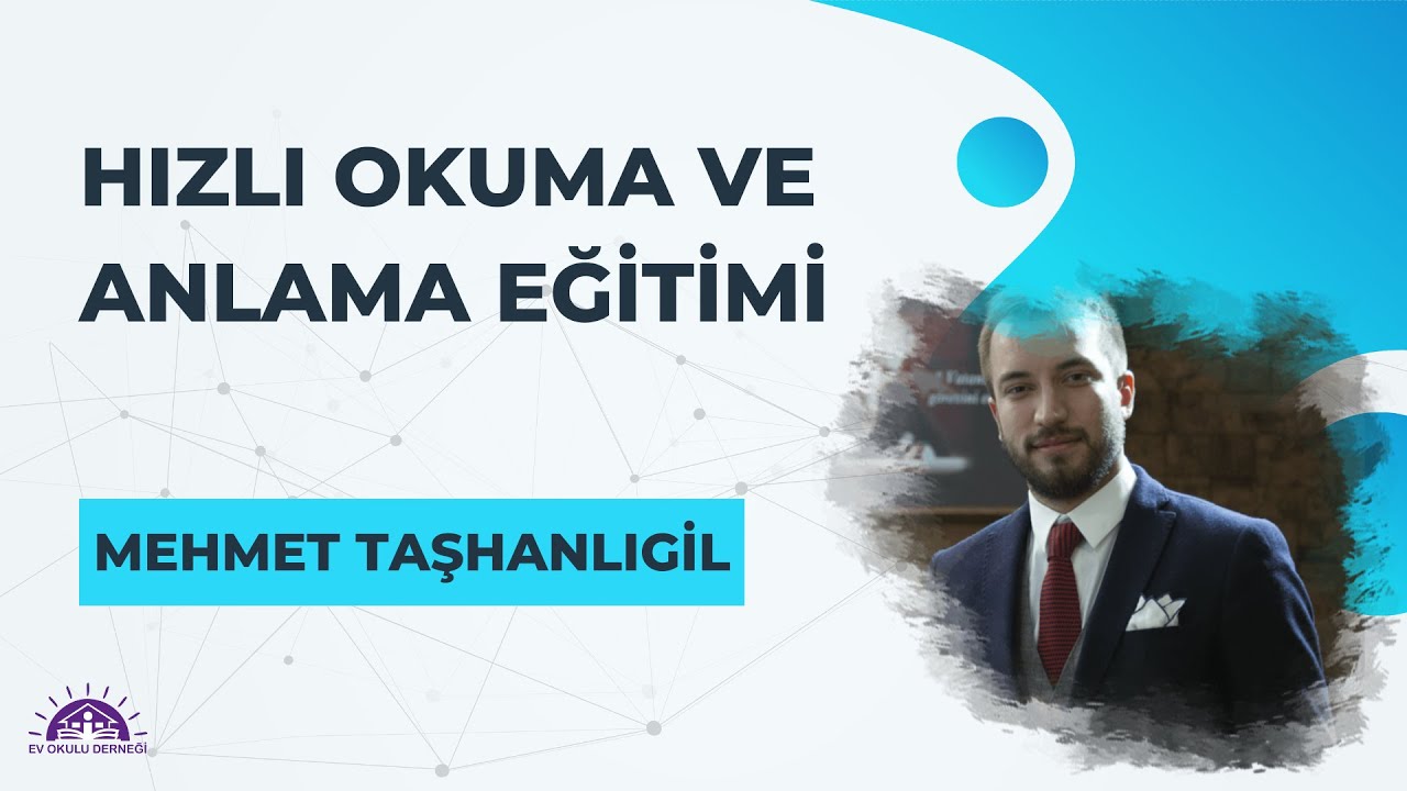 Hızlı Okuma ve Anlama Eğitimi 1. Ders - Mehmet TAŞHANLIGİL