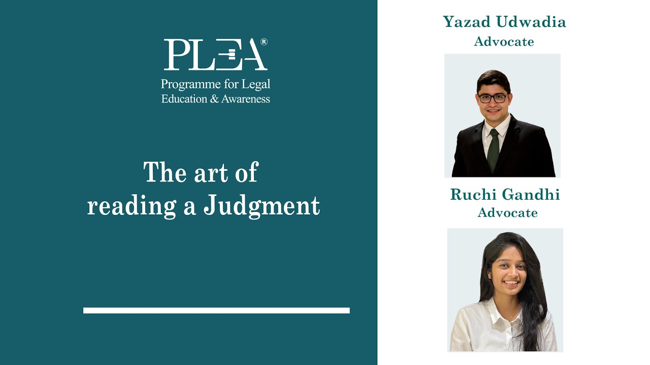 The art of reading a Judgment by Yazad Udwadia & Ruchi Gandhi