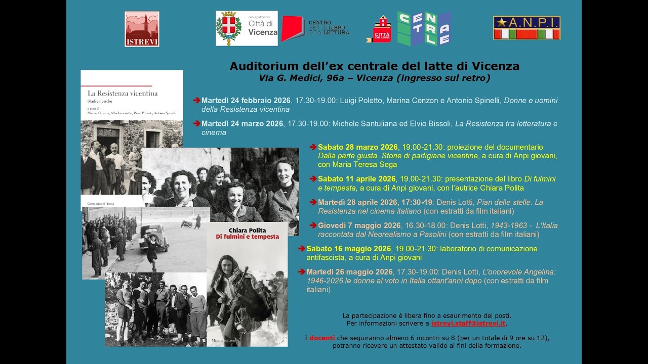 Donne e uomini della Resistenza vicentina, con Luigi Poletto, Marina Cenzon e Antonio Spinelli