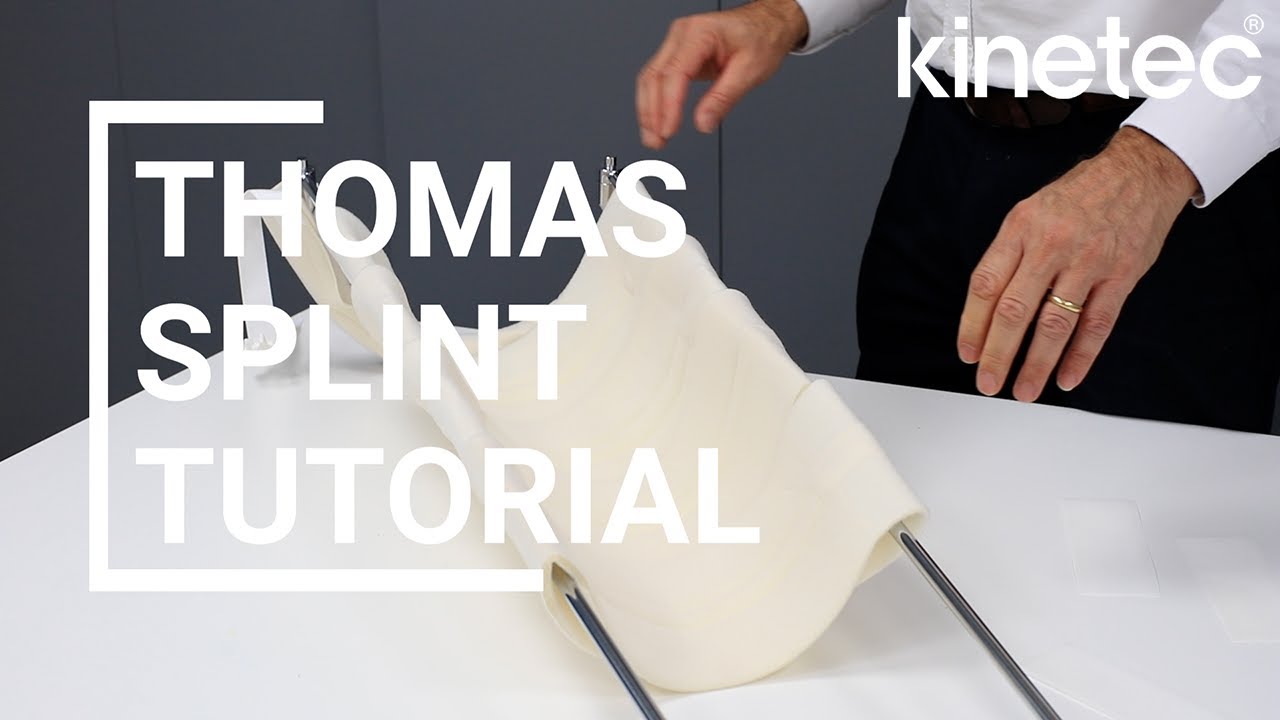 Thomas Splint Set-Up Guide