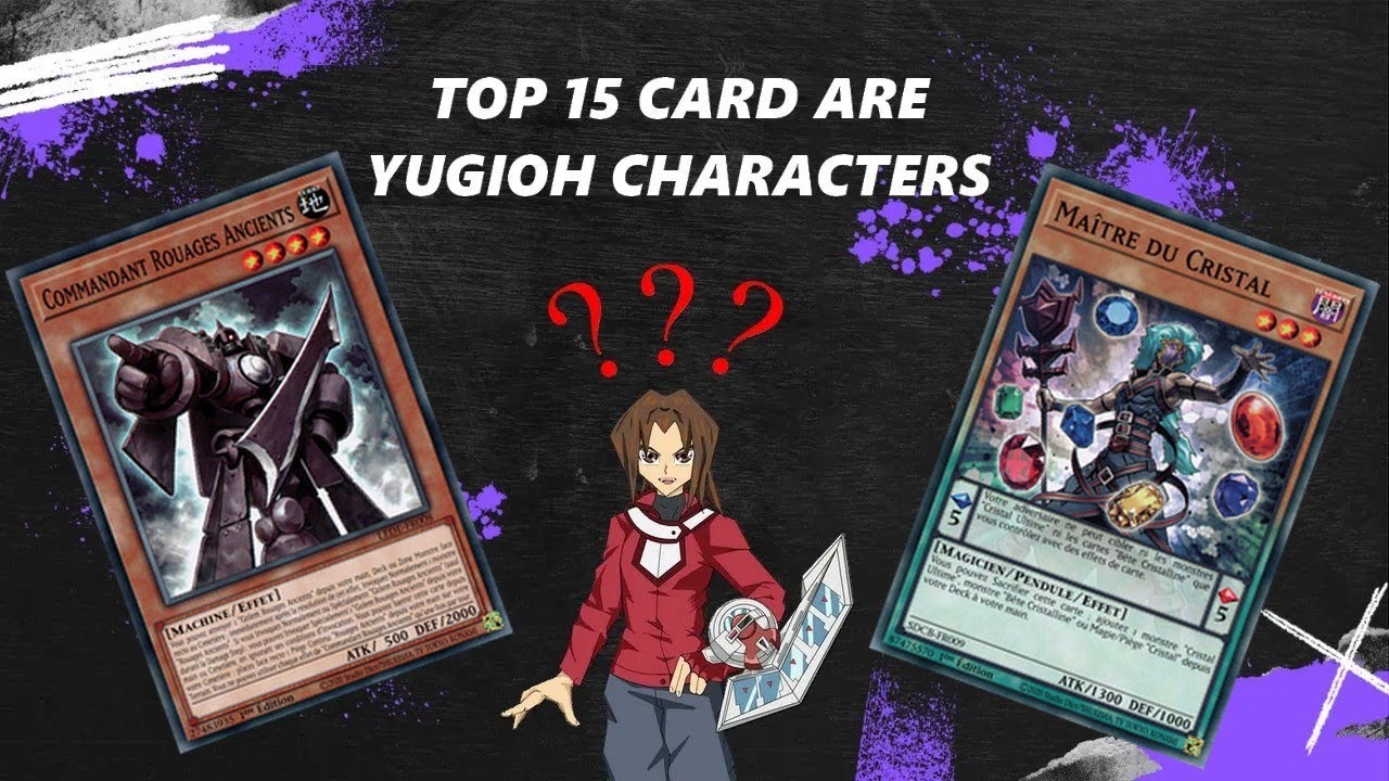 TOP 15 des cartes représentant un perso de YU-GI-OH! édition GX