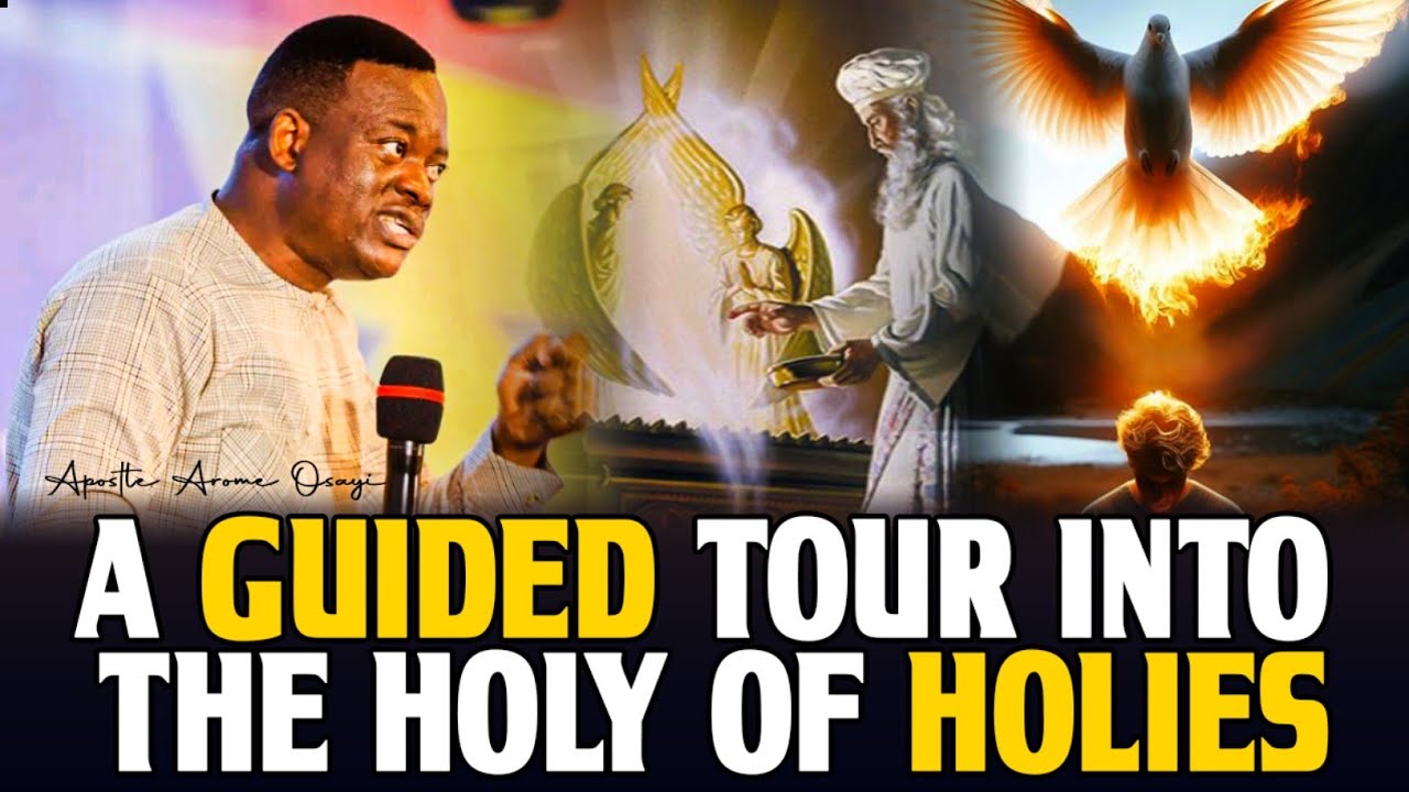 A GUIDED TOUR INTO THE HOLY OF HOLIES | THE THRONE ROOM AND THE ANGELIC BEINGS | Apostle Arome Osayi
