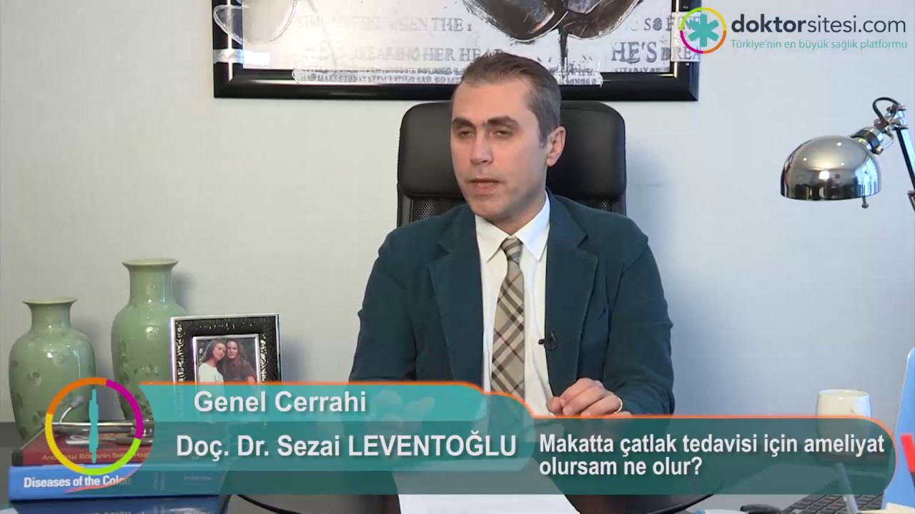 Makatta çatlak tedavisi için ameliyat olursam ne olur?