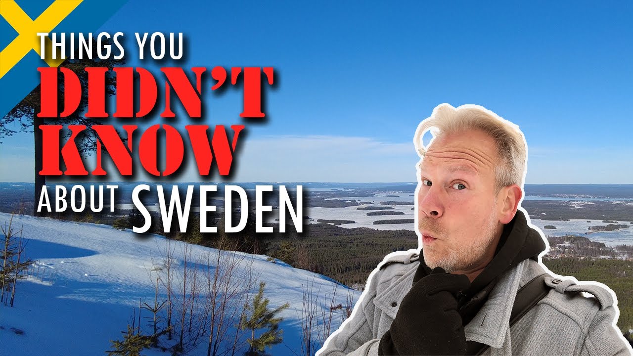 Things You DIDN'T Know About SWEDEN