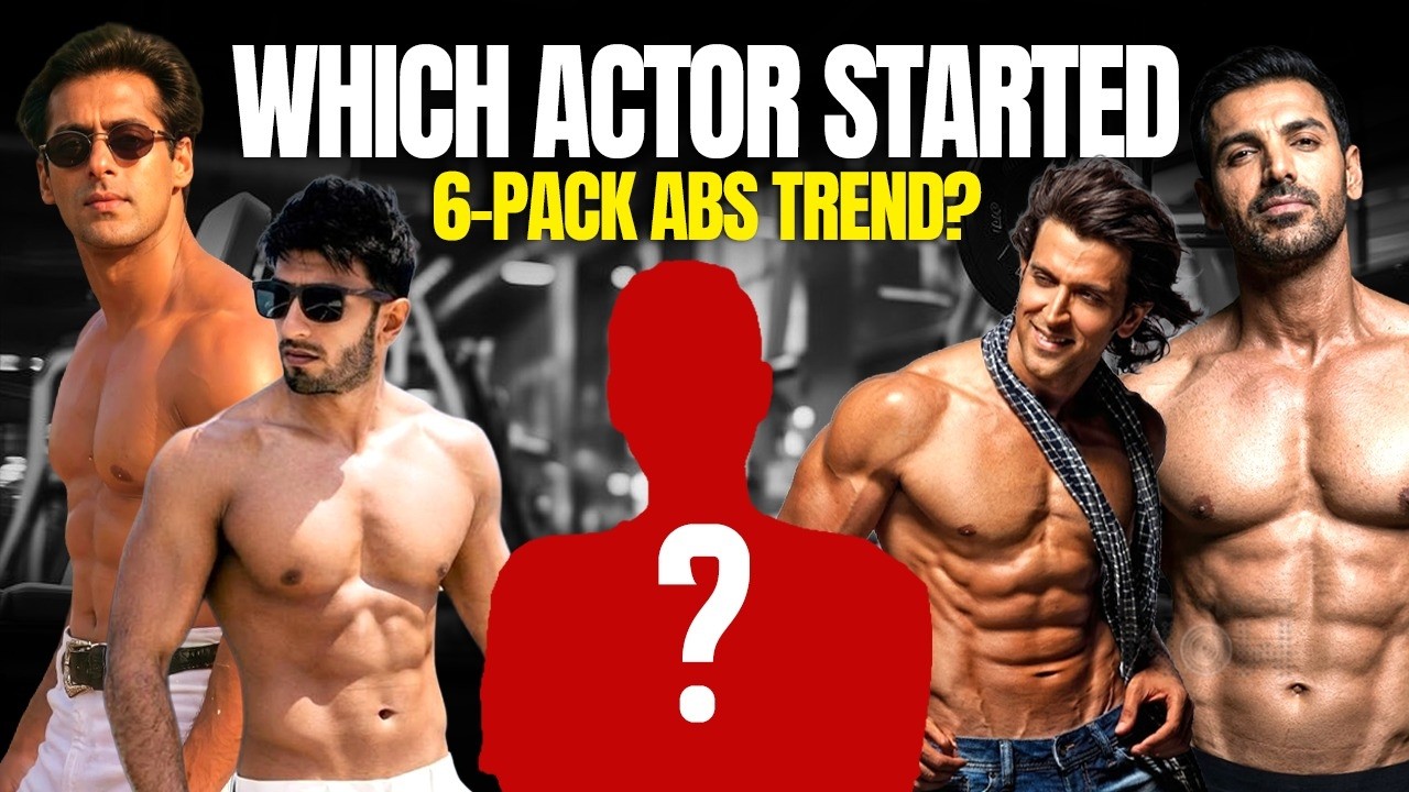 Who Started the 6-Pack Abs Trend in Bollywood? 🤔| John Abraham, Salman Khan, Hrithik or Naseeruddin