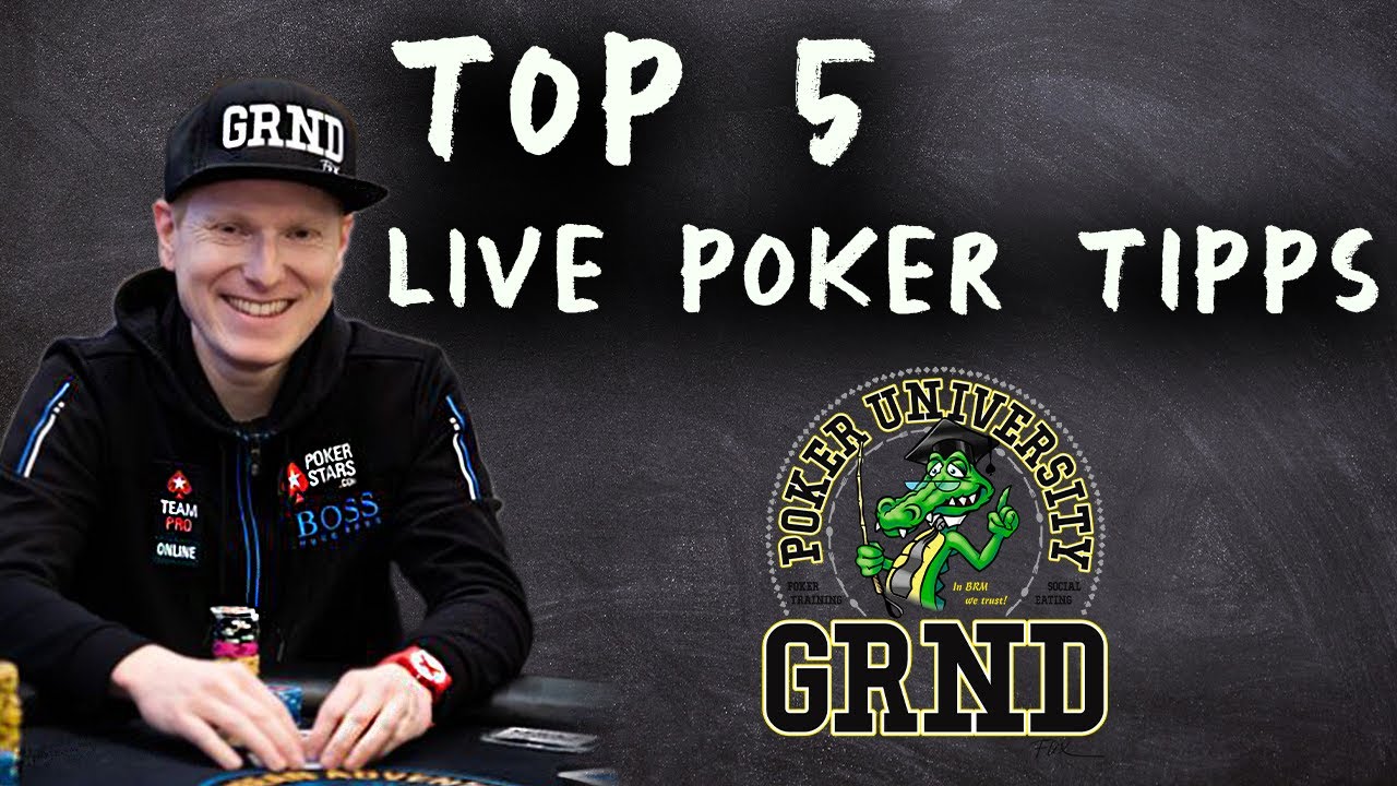 TOP 5 LIVE POKER TIPPS 🎓 GRND University Poker Training