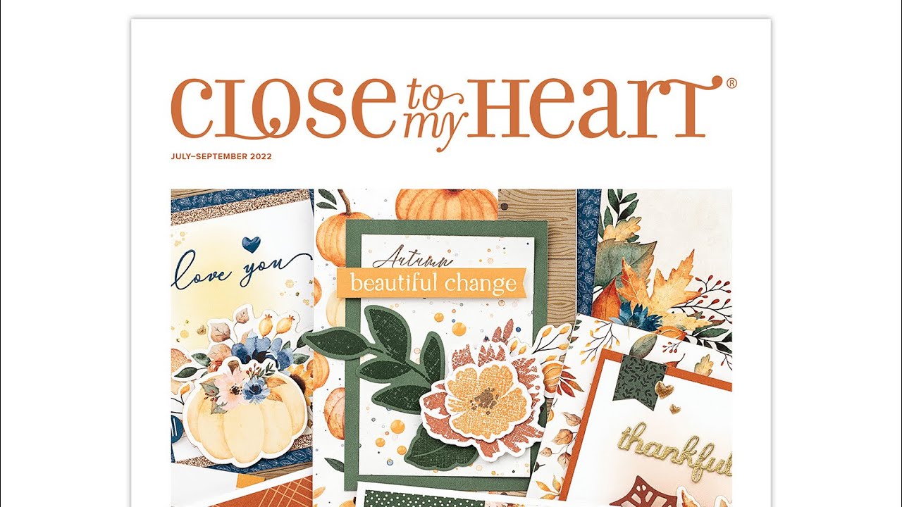 July-Sep 2022 Close To My Heart Idea Book Walkthrough - Part 1