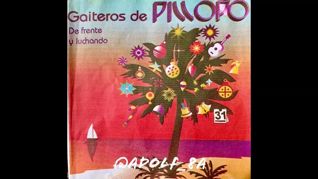 Gaiteros de Pillopo - De frente y luchando (Disco Completo + Bonus Track)
