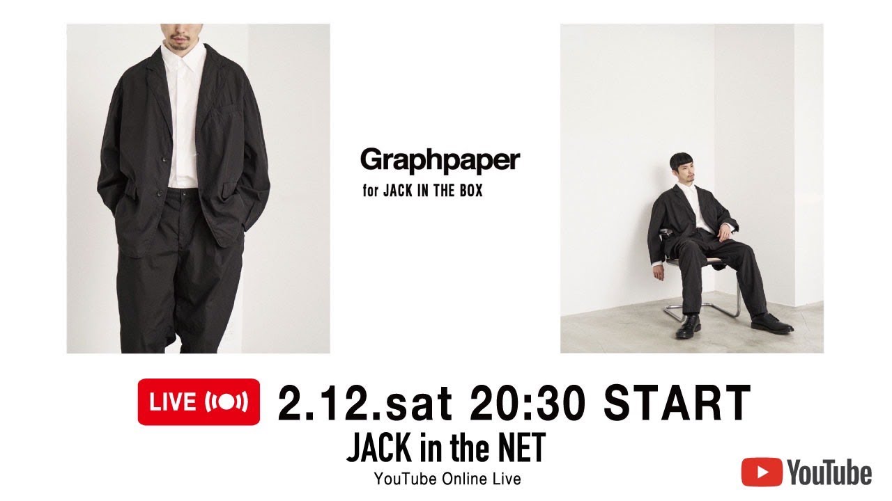 JACK in the NET YouTube LIVE（Graphpaper 別注アイテムの紹介）