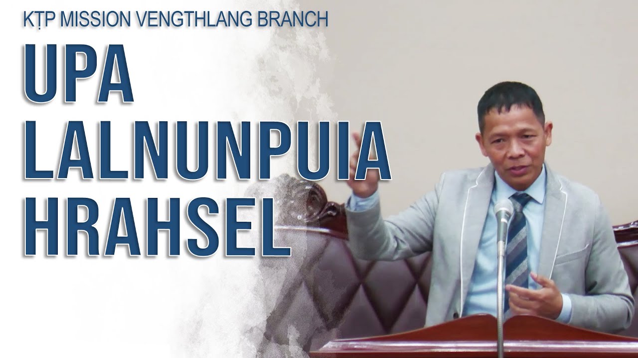 UPA LALNUNPUIA HRAHSEL