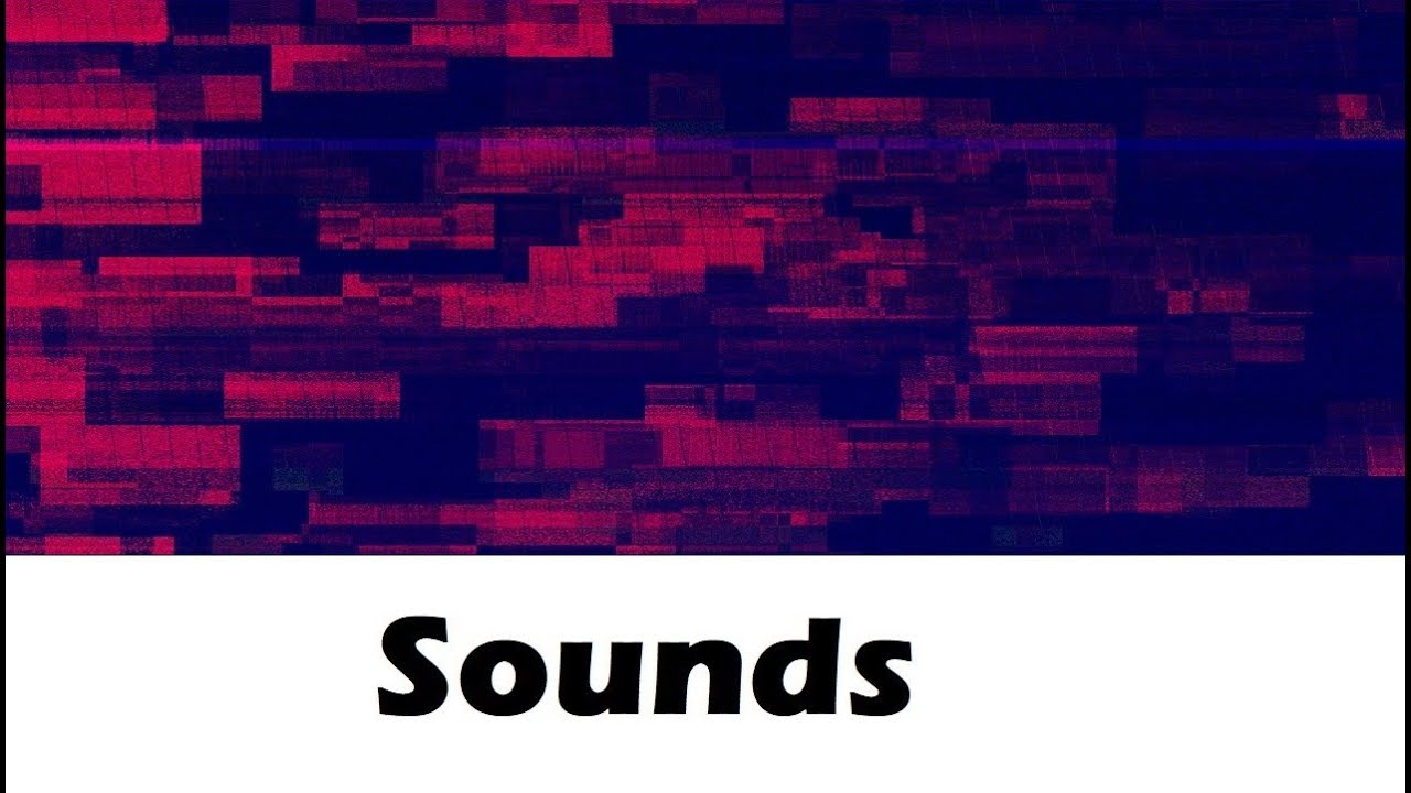 Glitch Sound Effects All Sounds