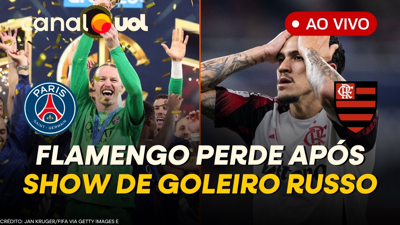 FLAMENGO PERDE MUNDIAL PARA PSG NOS P&Ecirc;NALTIS COM SHOW DE GOLEIRO RUSSO SAFONOV: P&Oacute;S-JOGO AO VIVO!