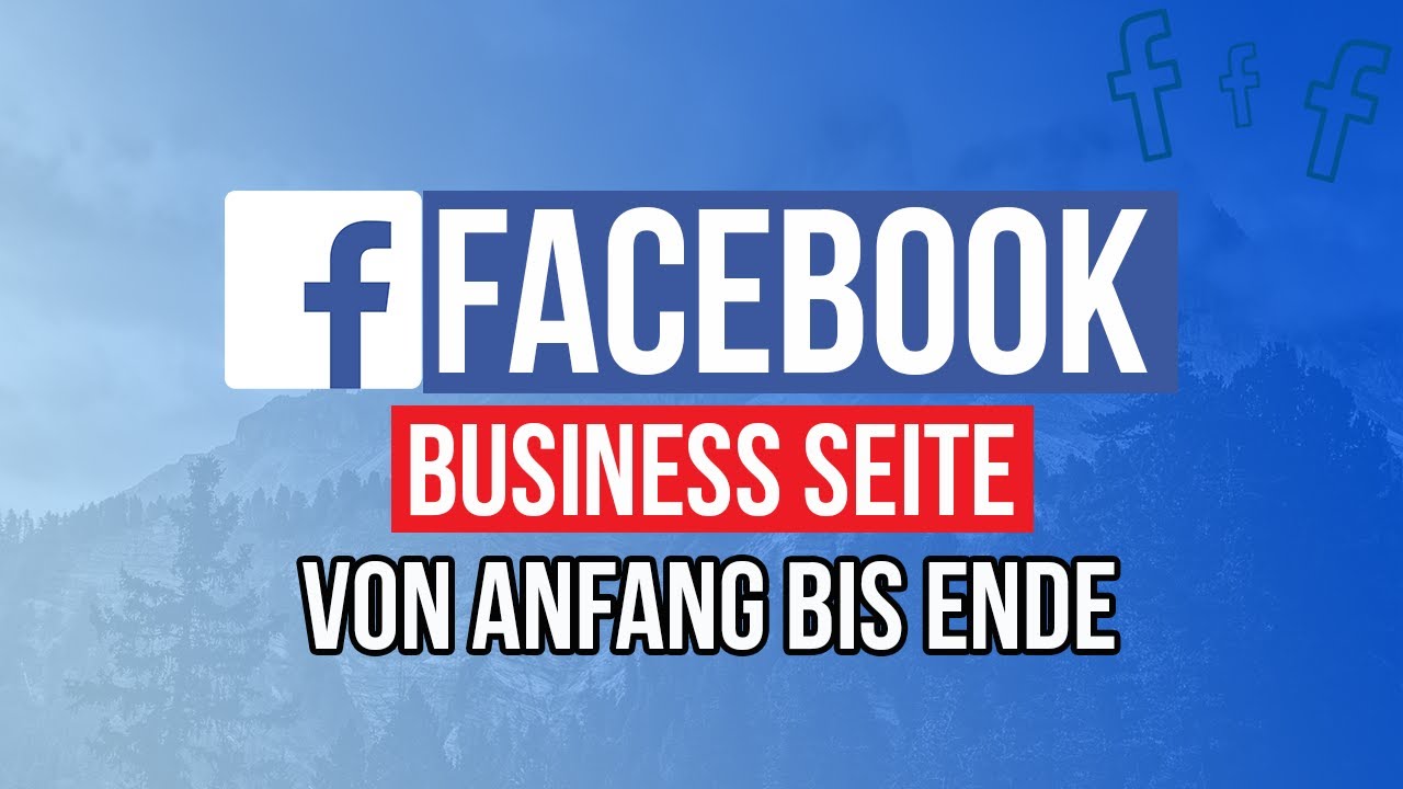 Wie Man Eine Facebook Business Seite 2021 Erstellt | Von Anfang bis Ende