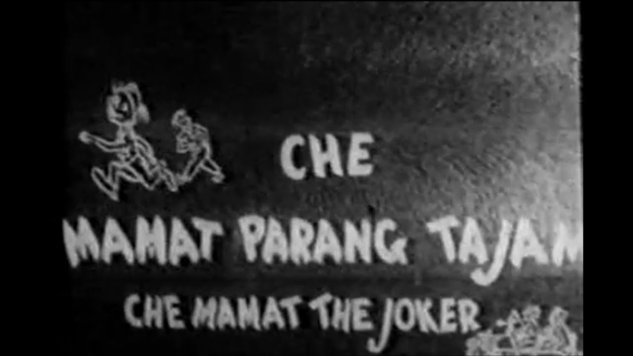 Petikan Filem Melayu Klasik - Che Mamat Parang Tajam (1958)