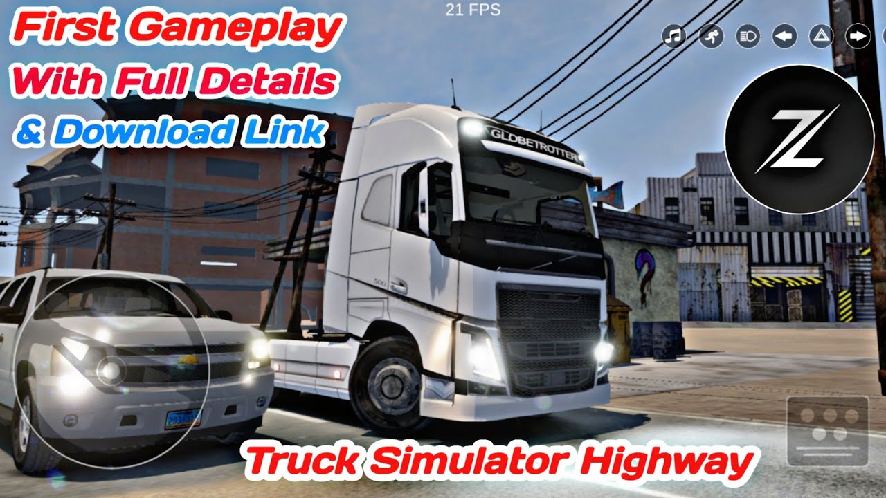 Truck Simulator Highway 1st Gameplay with Details & Game Download in Beta Version By Zorex Software