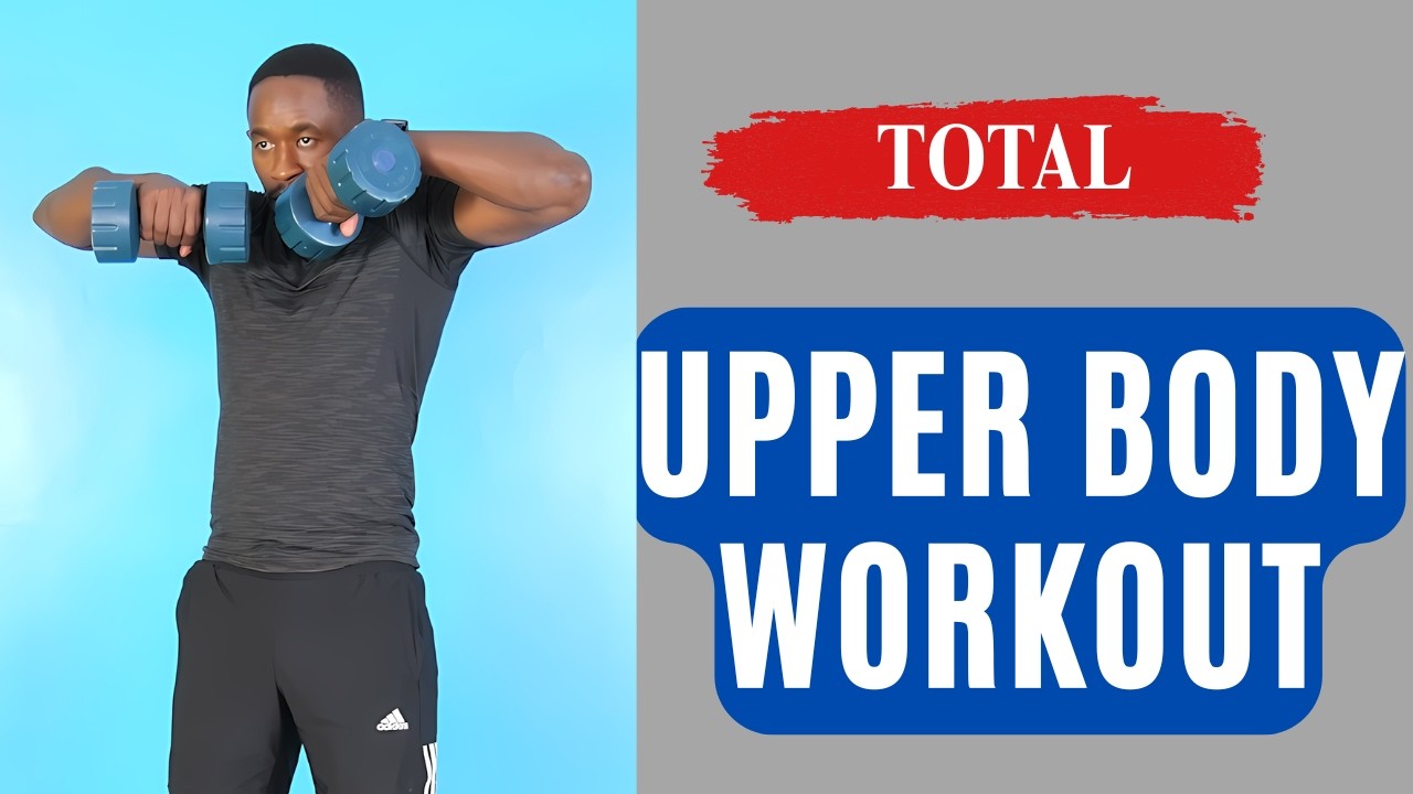 TOTAL UPPER BODY WORKOUT for Arms, Shoulders, and Back - 30 Minutes Only