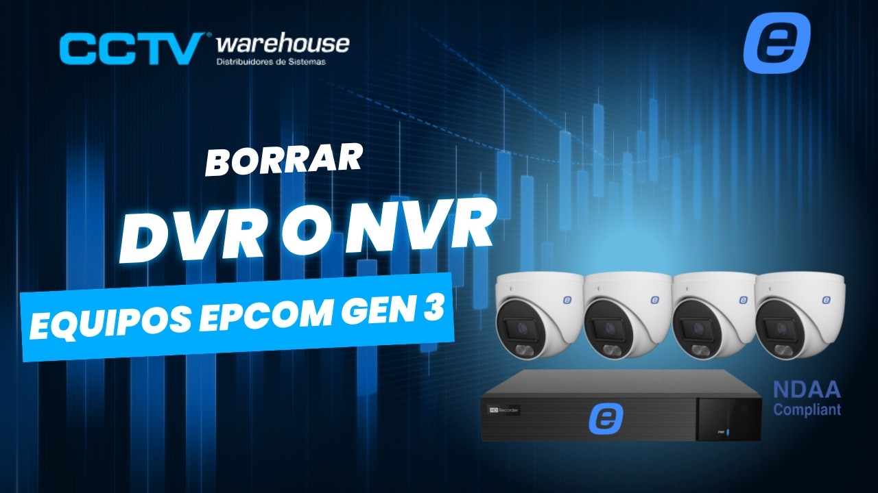 BORRAR DVR  O NVR GEN 3 A FABRICA