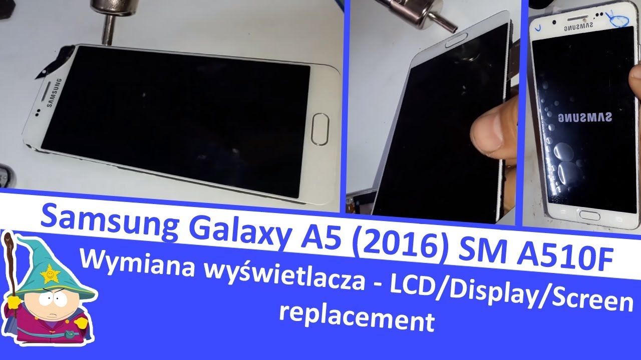 Samsung Galaxy A5 (2016) SM A510F wymiana wyświetlacza \ LCD \ Screen \ Display replacement