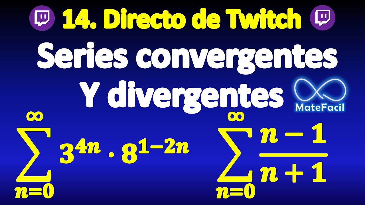 14. Series explicadas desde cero