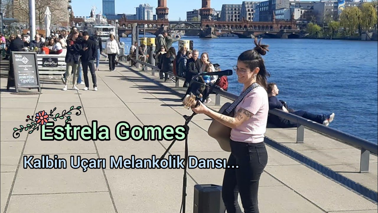 Estrela Gomes / Berlin Street Music