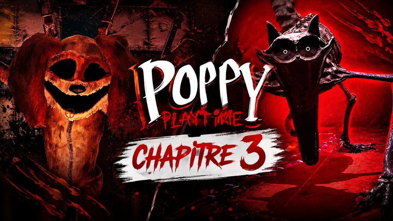 Poppy playtime chapitre 3 partie finale 