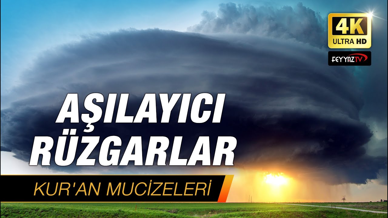 Aşılayıcı Rüzgarlar [Kuran Mucizeleri] 4K