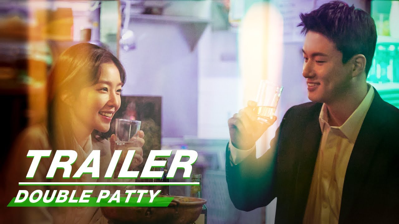 Официальный трейлер: Double Patty | Double Patty | iQiyi