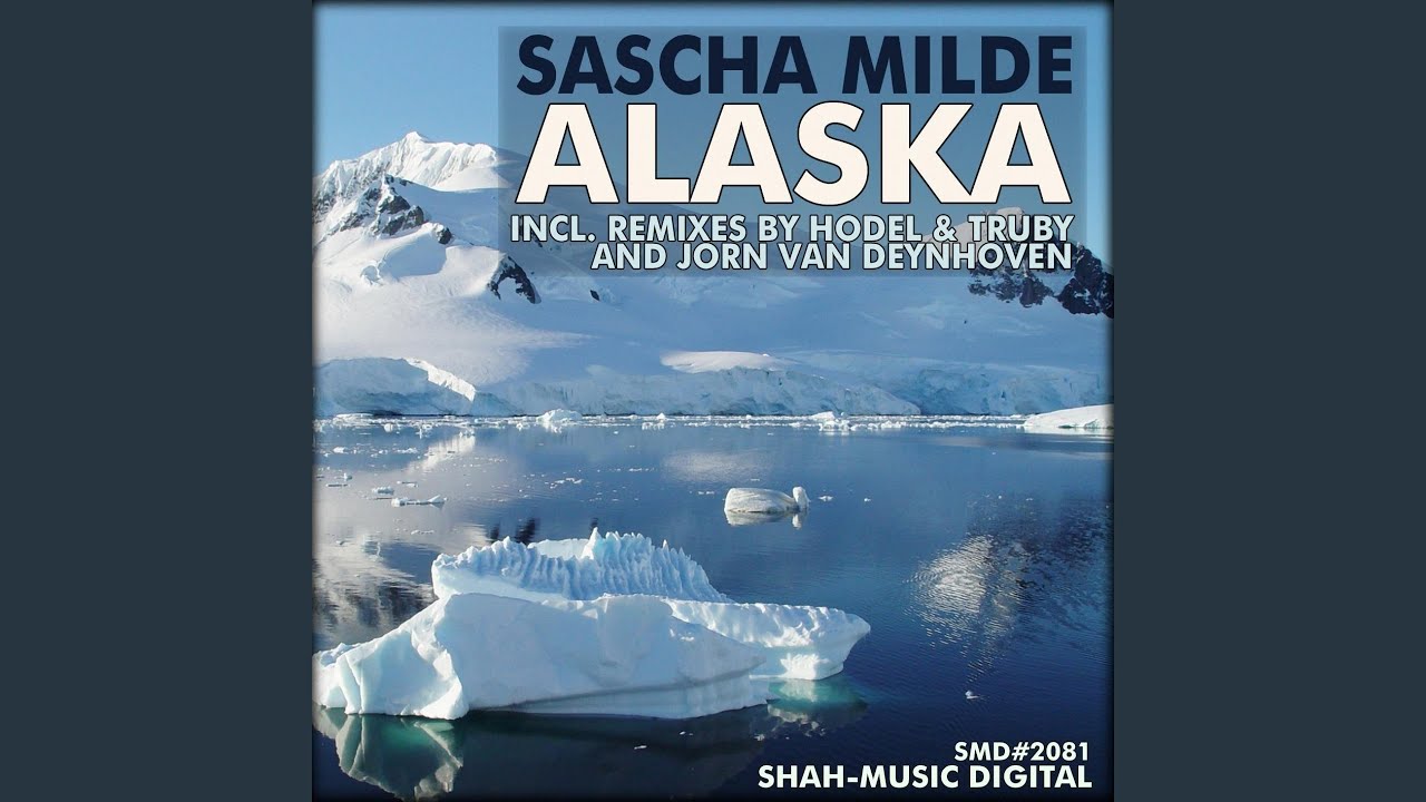 Alaska (Jorn van Deynhoven Remix)