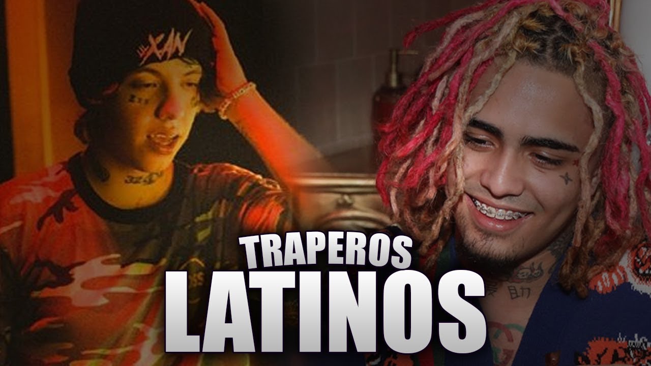 TRAPEROS que SON LATINOS y NO LO SABIAS! LIL XAN, LIL PUMP Y MÁS... | BRAYAN TRAP