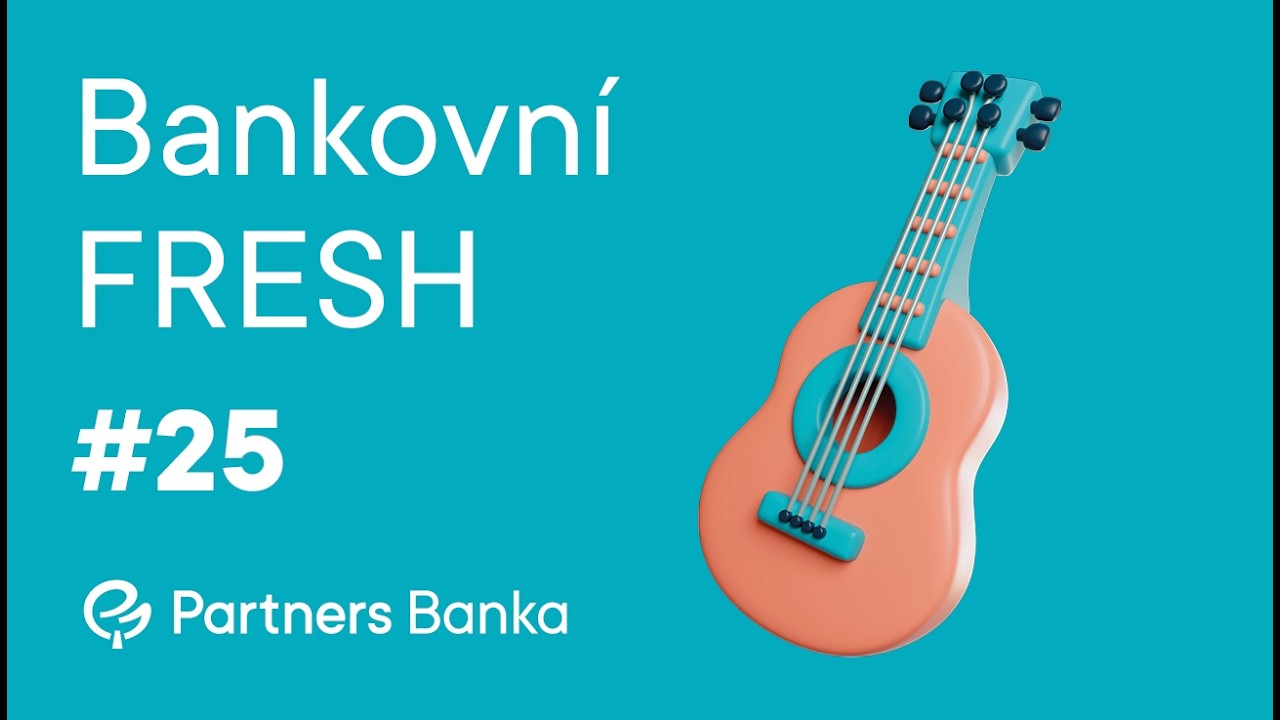 Bankovní Fresh #25 – S Přemkem Valouchem o úvěrech