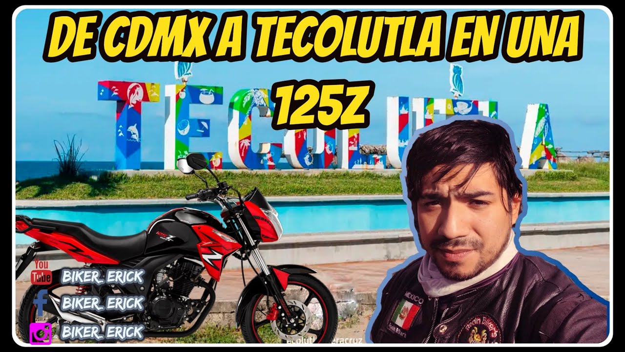 De CDMX A Tecolutla en una Italika 125Z