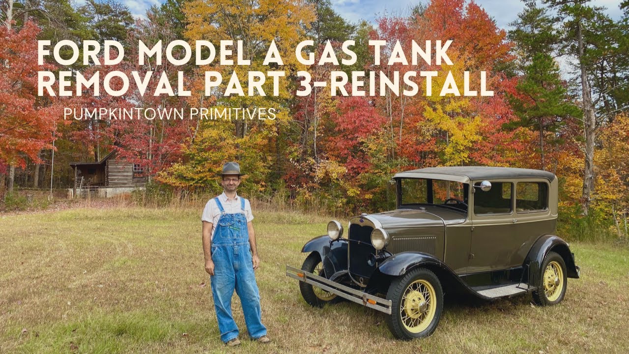 Как снять бензобак с Ford Model A. ЧАСТЬ 3. УСТАНОВКА
