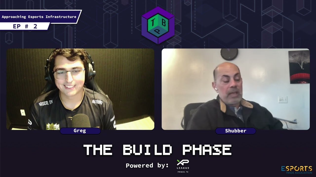 Approaching Esports Infrastructure | ft. Shubber Ali  (The Build Phase Ep. 2)