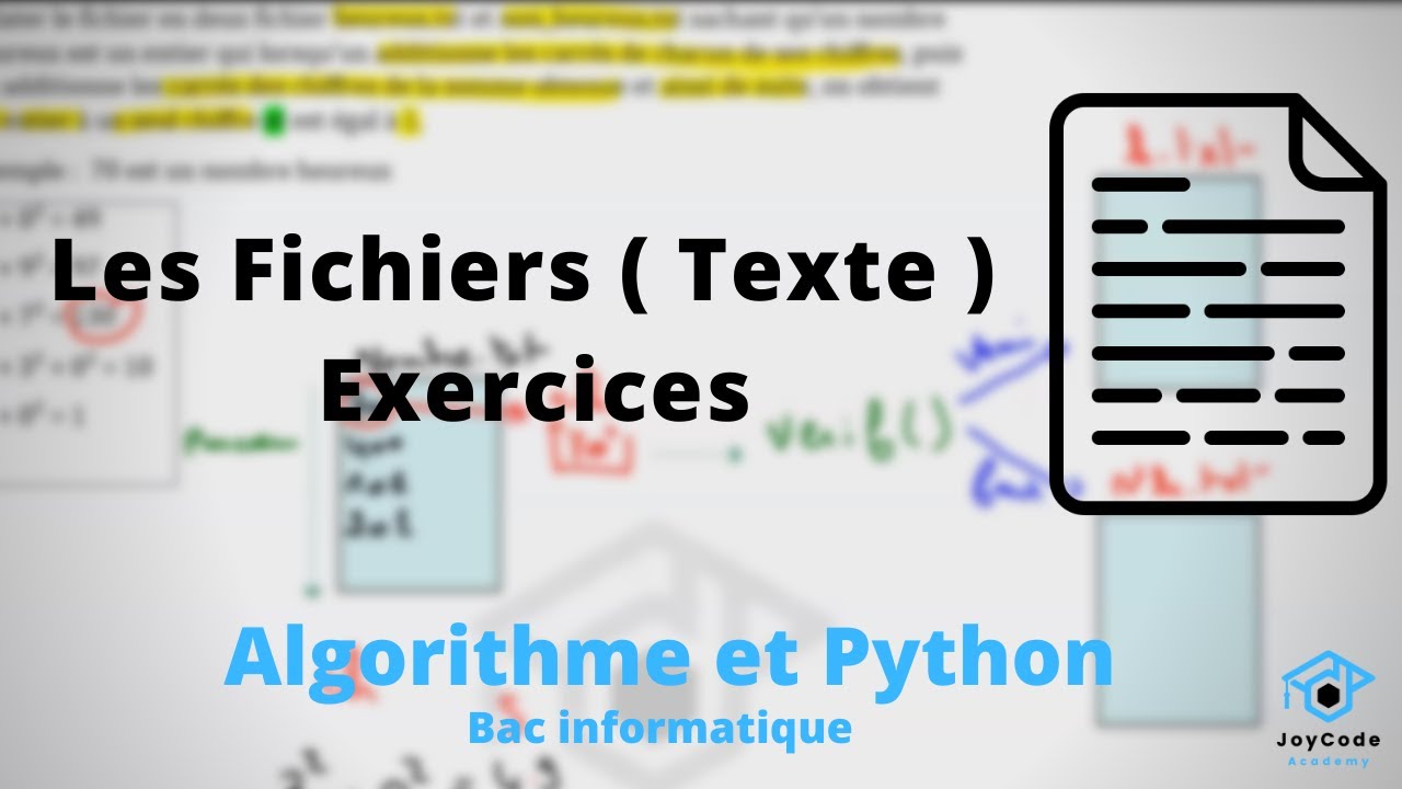 Bac informatique | les fichiers ( Texte ) Exercices ( Algorithme et python )
