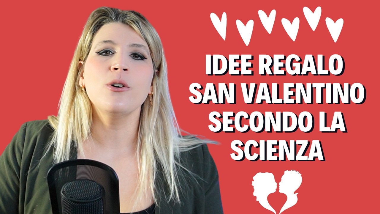 Idee Regalo San Valentino Secondo La Scienza