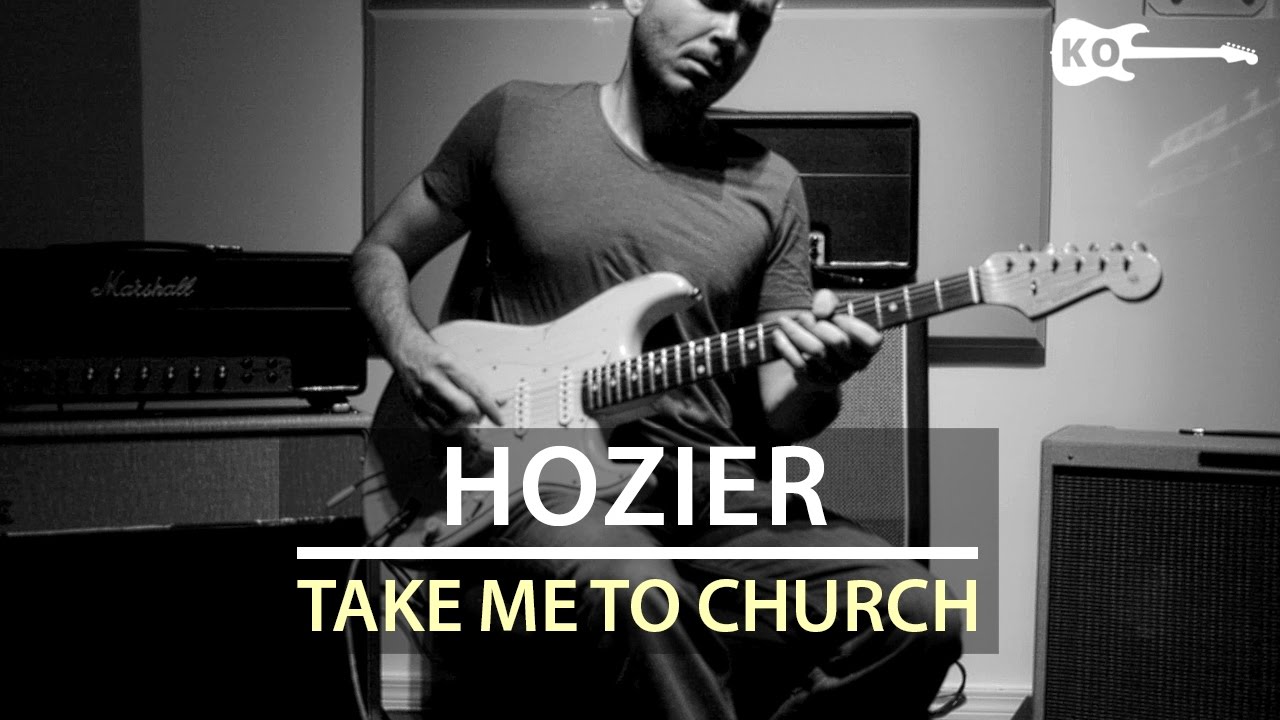 Hozier - Take Me to Church - Electric Guitar Cover by Kfir Ochaion