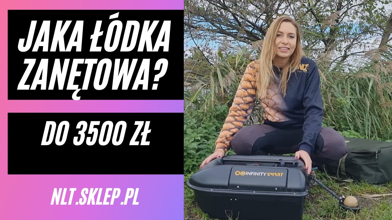 Jaka łódka zanętowa do 3500zl - NLT.SKLEP.PL