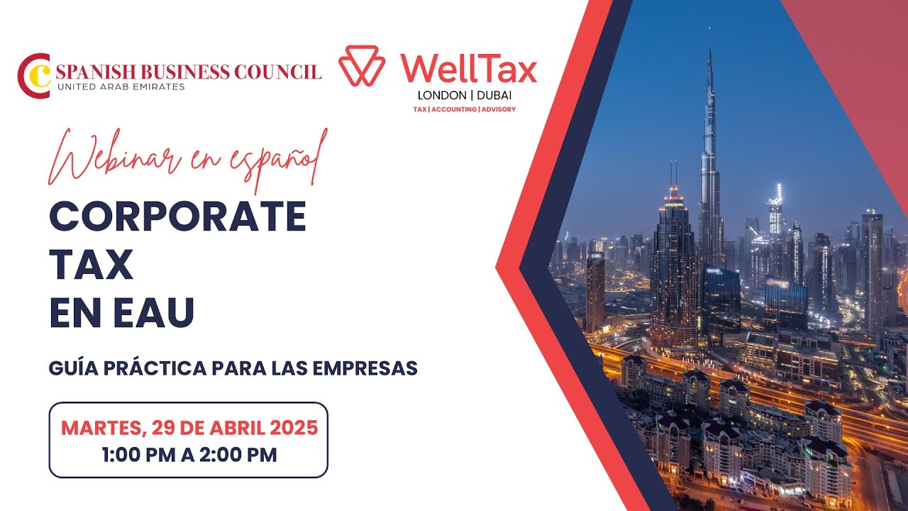 GUÍA PRÁCTICA sobre el CORPORATE TAX en EMIRATOS ÁRABES UNIDOS con WELLTAX