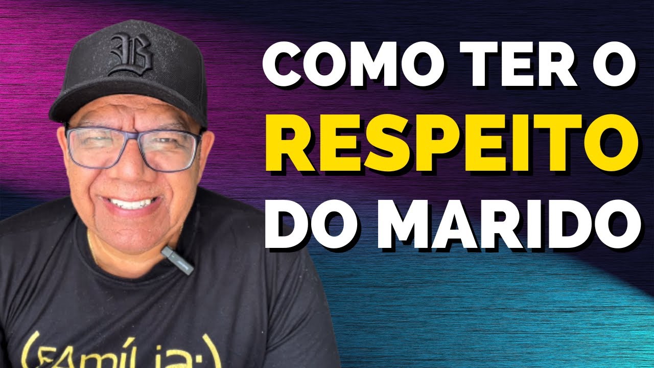 APRENDA A CONQUISTAR O RESPEITO DO SEU MARIDO DENTRO DE CASA | JOSUÉ GONÇALVES