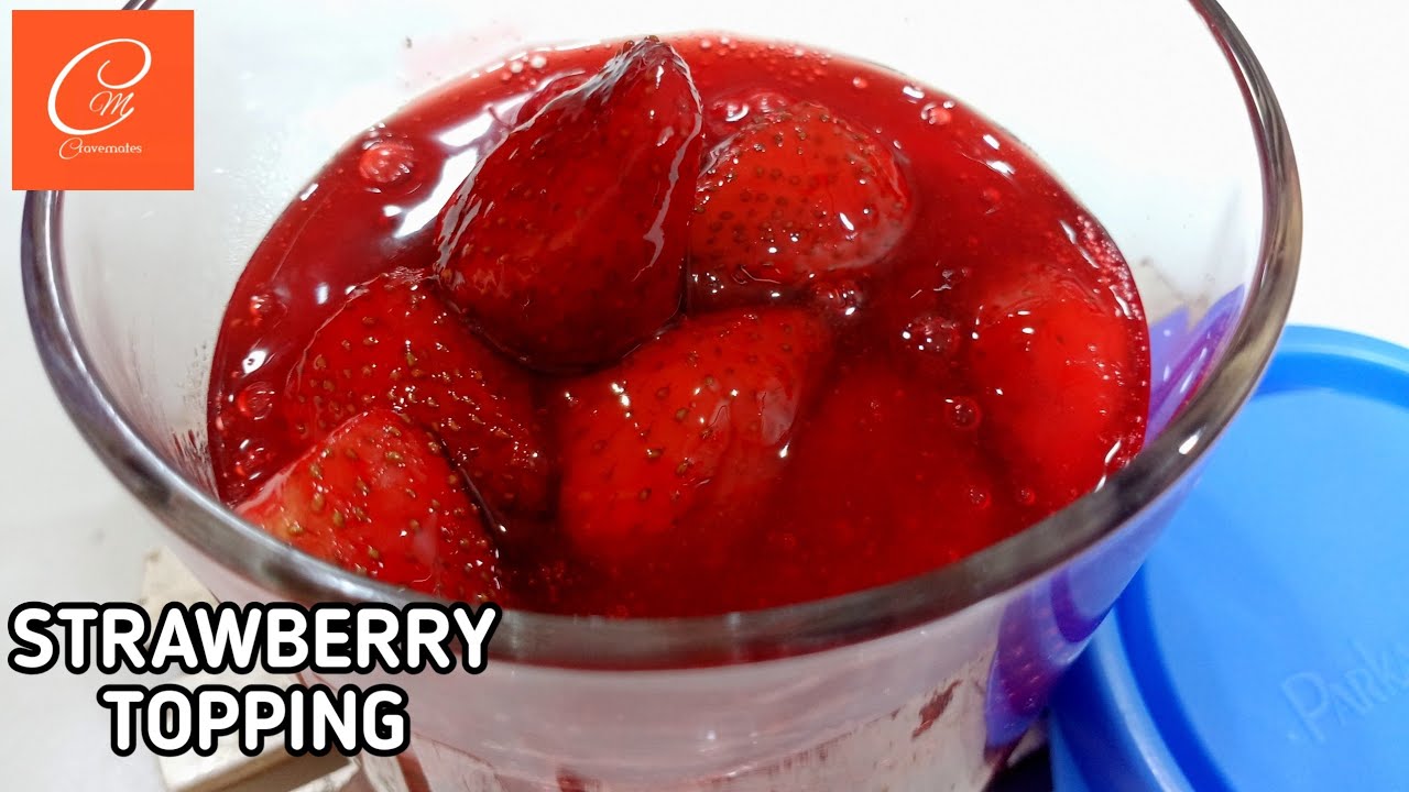 STRAWBERRY TOPPING using FROZEN STRAWBERRIES | STRAWBERRY SAUCE E51