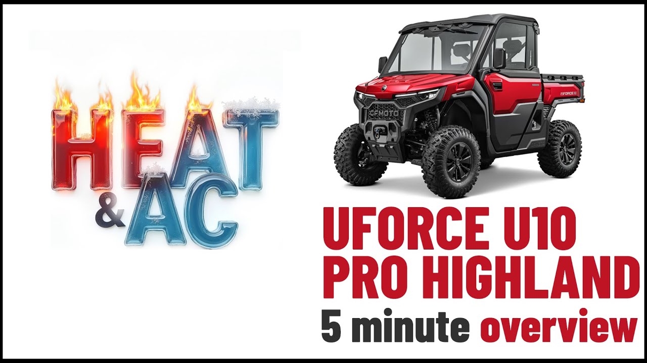 CFMOTO UForce U10 PRO HIGHLAND с системой отопления, вентиляции и кондиционирования воздуха | 5-м...