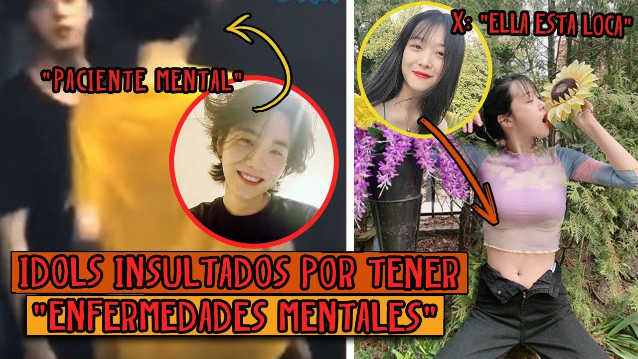 Idols INSULTADOS por tener  "Enfermedades Mentales"