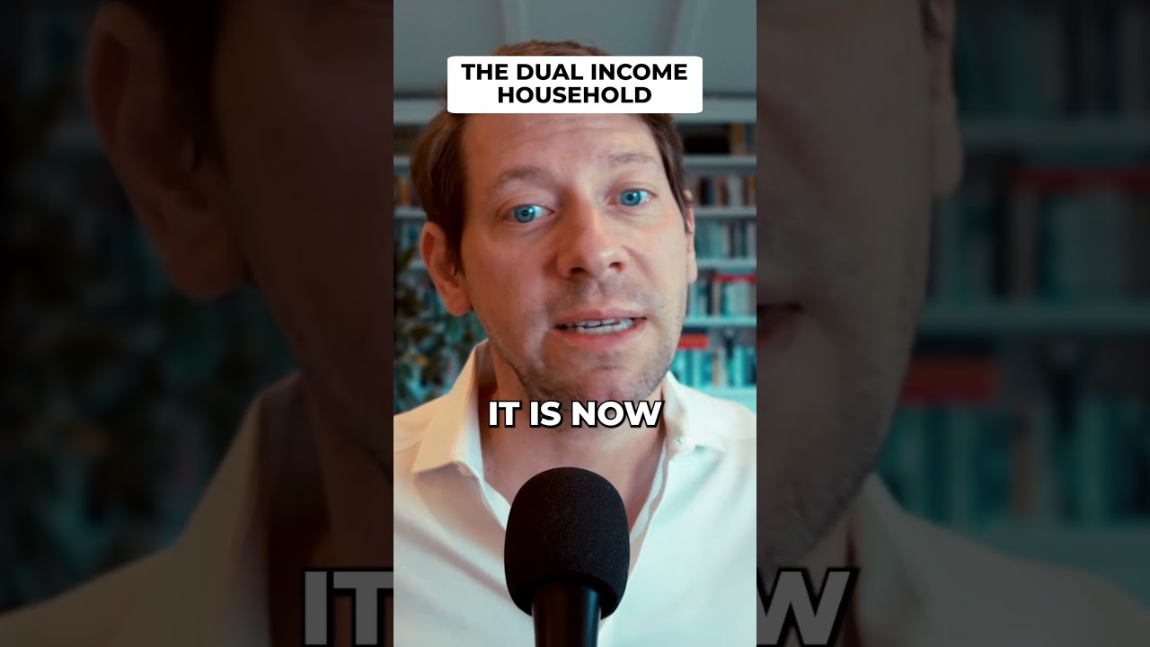 The dual income household