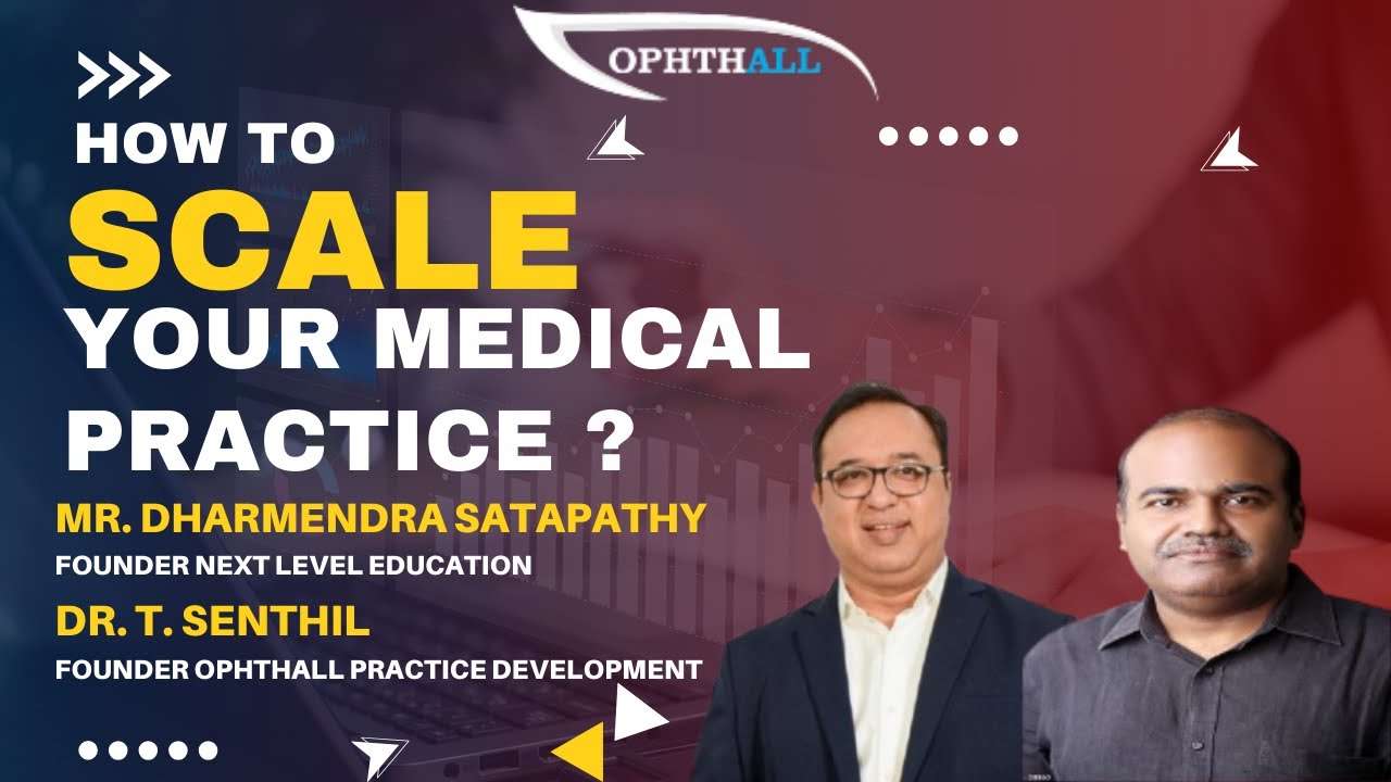 How to Scale your Medical Practice ?  Skill to Scale - 2